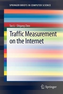 Traffic Measurement on the Internet(English, Paperback, Li Tao)