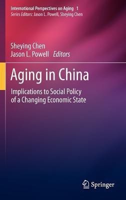 Aging in China(English, Hardcover, unknown)