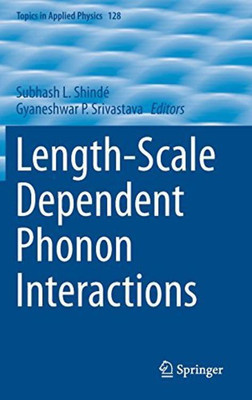 Length-Scale Dependent Phonon Interactions(English, Hardcover, unknown)