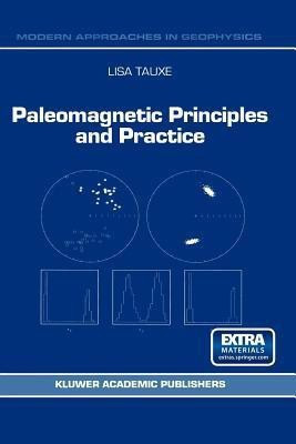 Paleomagnetic Principles and Practice(English, Mixed media product, Tauxe L.)