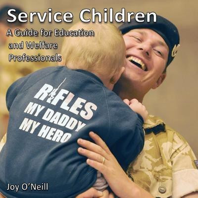 Service Children(English, Paperback, O'Neill Joy)