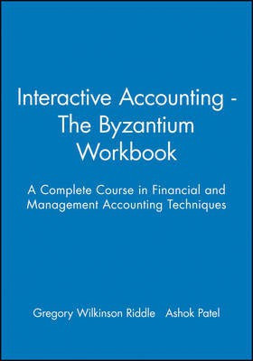 Interactive Accounting - The Byzantium Workbook(English, Paperback, unknown)