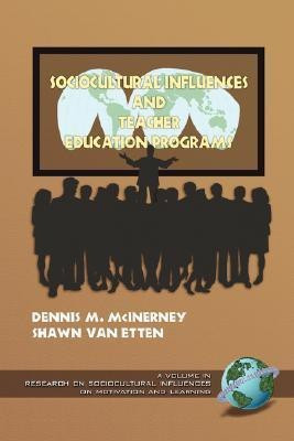 Sociocultural Influences and Teacher Education Programs(English, Paperback, unknown)