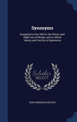 Synonyms(English, Hardcover, Bechtel John Hendricks)