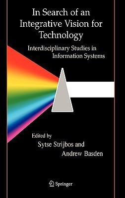 In Search of an Integrative Vision for Technology(English, Hardcover, unknown)