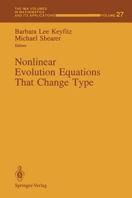 Nonlinear Evolution Equations That Change Type(English, Paperback, unknown)