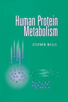 Human Protein Metabolism(English, Paperback, Welle Stephen)