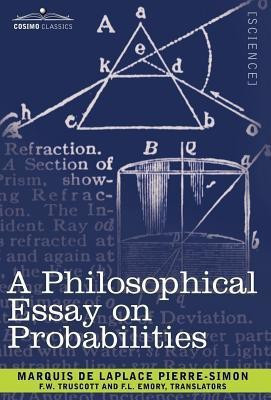 A Philosophical Essay on Probabilities(English, Hardcover, Pierre-Simon Marquis De Laplace)