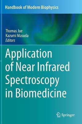Application of Near Infrared Spectroscopy in Biomedicine(English, Hardcover, unknown)