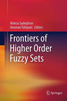 Frontiers of Higher Order Fuzzy Sets(English, Paperback, unknown)