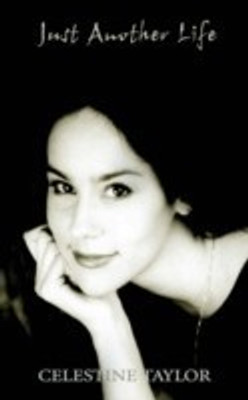 Just Another Life(English, Paperback, Taylor Celestine)