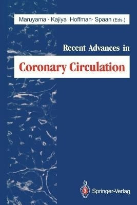Recent Advances in Coronary Circulation(English, Paperback, unknown)