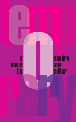 Temporary(English, Paperback, Miller Sandra Ann)