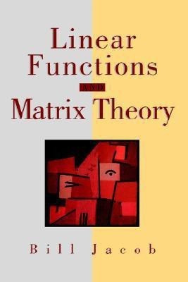 Linear Functions and Matrix Theory(English, Paperback, Jacob Bill)