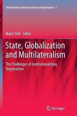 State, Globalization and Multilateralism(English, Paperback, unknown)