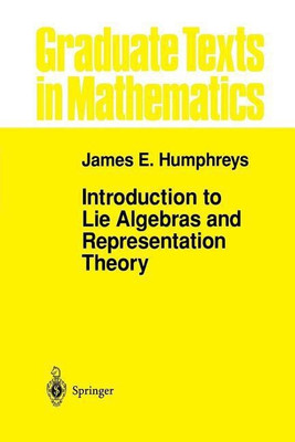 Introduction to Lie Algebras and Representation Theory(English, Paperback, Humphreys J.E.)