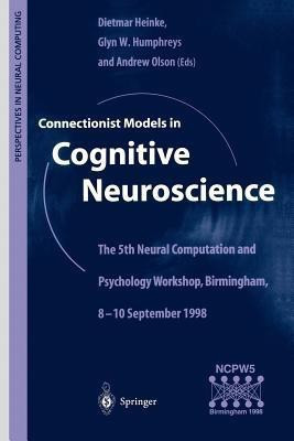 Connectionist Models in Cognitive Neuroscience(English, Paperback, unknown)