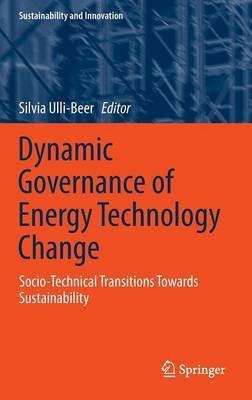 Dynamic Governance of Energy Technology Change(English, Hardcover, unknown)