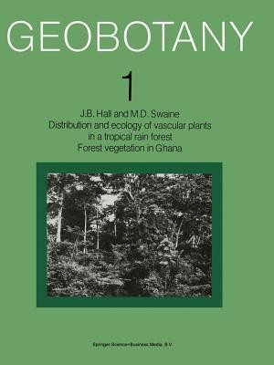 Distribution and ecology of vascular plants in a tropical rain forest(English, Paperback, Hall J.B.)