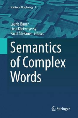 Semantics of Complex Words(English, Paperback, unknown)