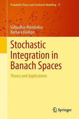 Stochastic Integration in Banach Spaces(English, Hardcover, Mandrekar Vidyadhar)