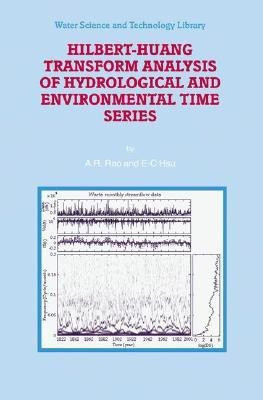 Hilbert-Huang Transform Analysis of Hydrological and Environmental Time Series(English, Hardcover, Rao A.R.)