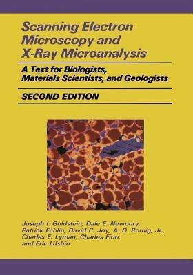 Scanning Electron Microscopy and X-Ray Microanalysis(English, Paperback, Goldstein Joseph)