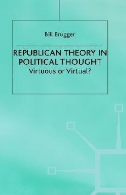 Republican Theory in Political Thought(English, Hardcover, NA NA)