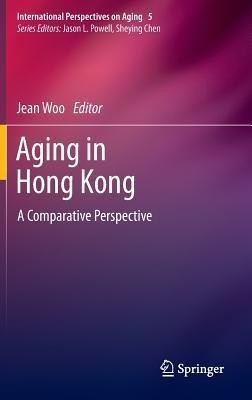 Aging in Hong Kong(English, Hardcover, unknown)