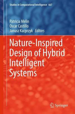 Nature-Inspired Design of Hybrid Intelligent Systems(English, Hardcover, unknown)