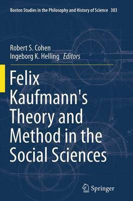 Felix Kaufmann's Theory and Method in the Social Sciences(English, Paperback, unknown)