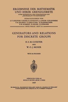 Generators and Relations for Discrete Groups(English, Paperback, Coxeter Harold Scott Macdonald)