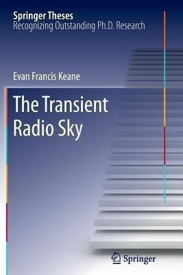 The Transient Radio Sky(English, Paperback, Keane Evan Francis)