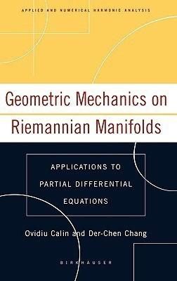 Geometric Mechanics on Riemannian Manifolds(English, Hardcover, Calin Ovidiu)