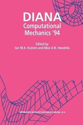 DIANA Computational Mechanics '94(English, Paperback, unknown)