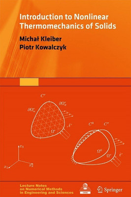 Introduction to Nonlinear Thermomechanics of Solids(English, Hardcover, Kleiber Michal)
