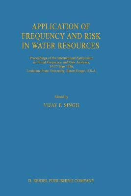 Application of Frequency and Risk in Water Resources(English, Paperback, unknown)