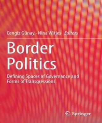 Border Politics(English, Hardcover, unknown)