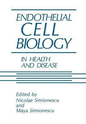 Endothelial Cell Biology in Health and Disease(English, Paperback, unknown)