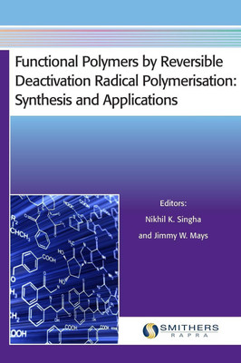 Functional Polymers by Reversible Deactivation Radical Polymerisation(English, Hardcover, unknown)