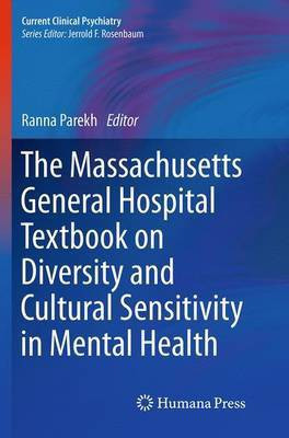 The Massachusetts General Hospital Textbook on Diversity and Cultural Sensitivity in Mental Health(English, Paperback, unknown)