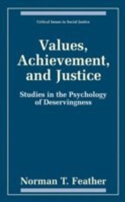 Values, Achievement, and Justice(English, Hardcover, Feather Norman T.)