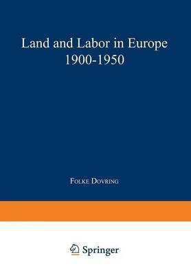 Land and Labor in Europe 1900-1950(English, Paperback, Dovring Folke)