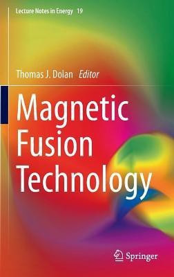 Magnetic Fusion Technology(English, Hardcover, unknown)