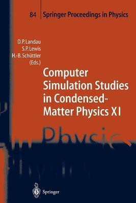 Computer Simulation Studies in Condensed-Matter Physics XI(English, Paperback, unknown)