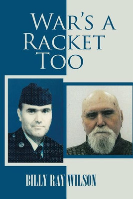 War's a Racket Too(English, Paperback, Wilson Billy Ray)