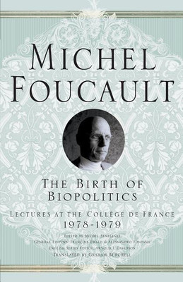 The Birth of Biopolitics(English, Paperback, Davidson Arnold I.)