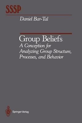 Group Beliefs(English, Paperback, Bar-Tal Daniel)