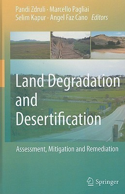 Land Degradation and Desertification: Assessment, Mitigation and Remediation(English, Hardcover, unknown)