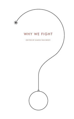 Why We Fight(English, Paperback, Van Booy Simon)
